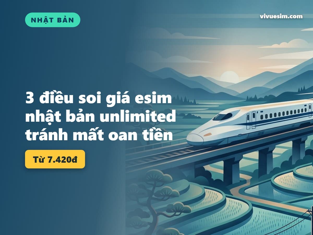 3 điều soi giá esim nhật bản unlimited tránh mất oan tiền
